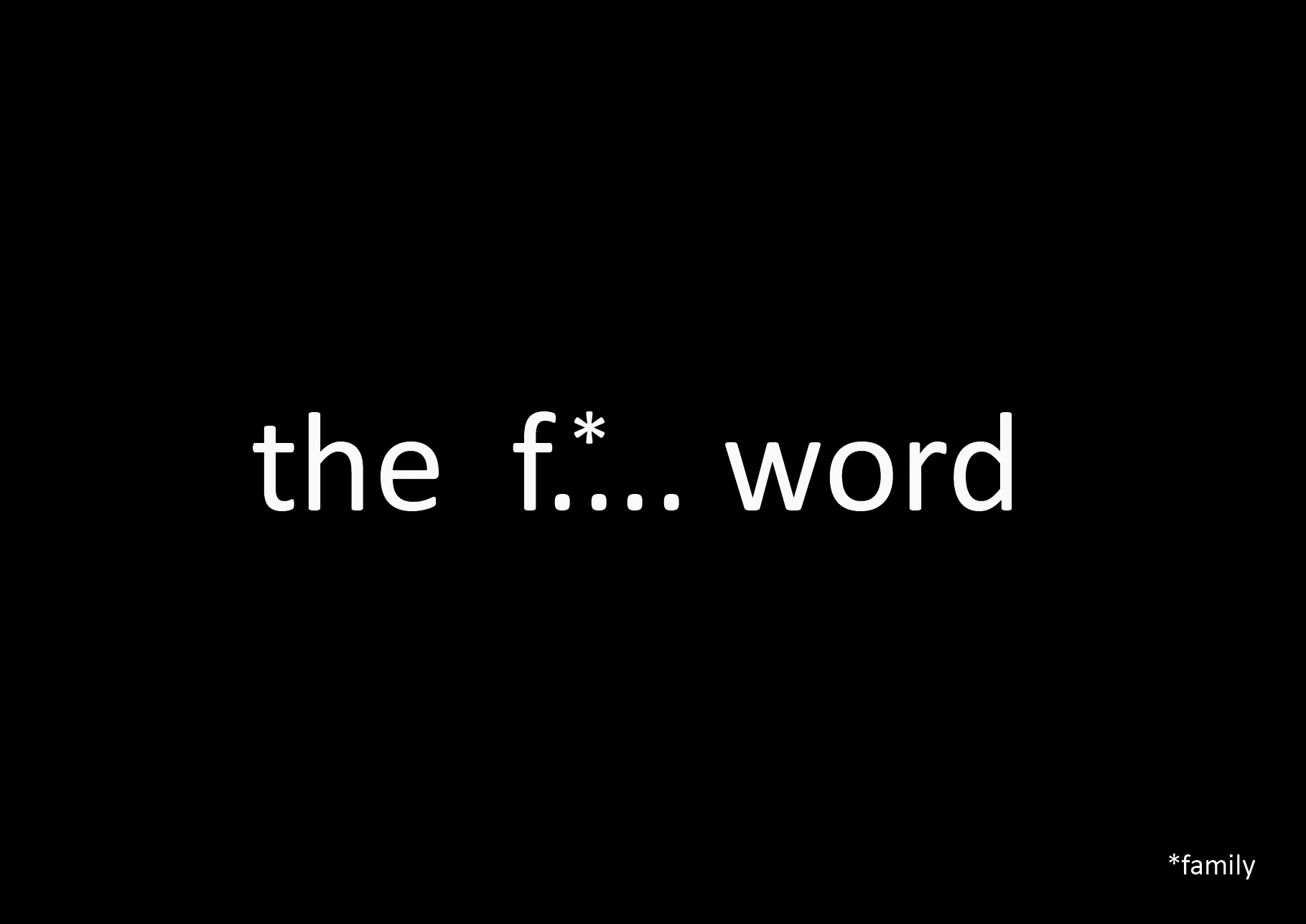 the f*....word, mars 2011 édité par carted