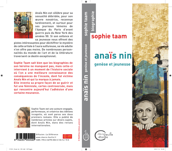 Site officiel de Sophie Taam auteure française et performeuse, dernier ouvrage paru: biographie d'Anaïs Nin en mars 2014